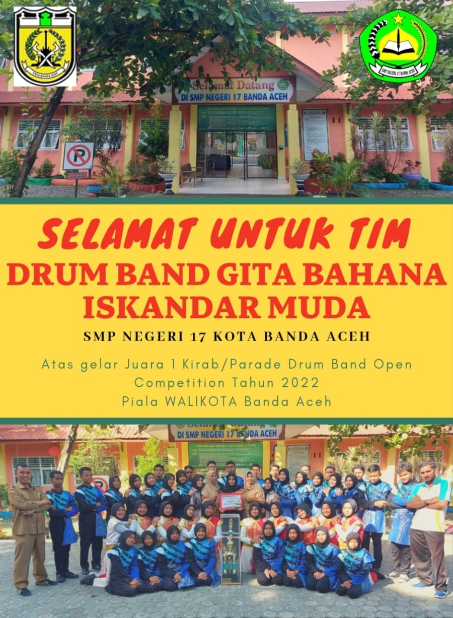 Siswa/I Drumband Gita Bahana Iskandar Muda beserta Kepsek dan guru pembimbing SMP Negeri 17 Banda Aceh